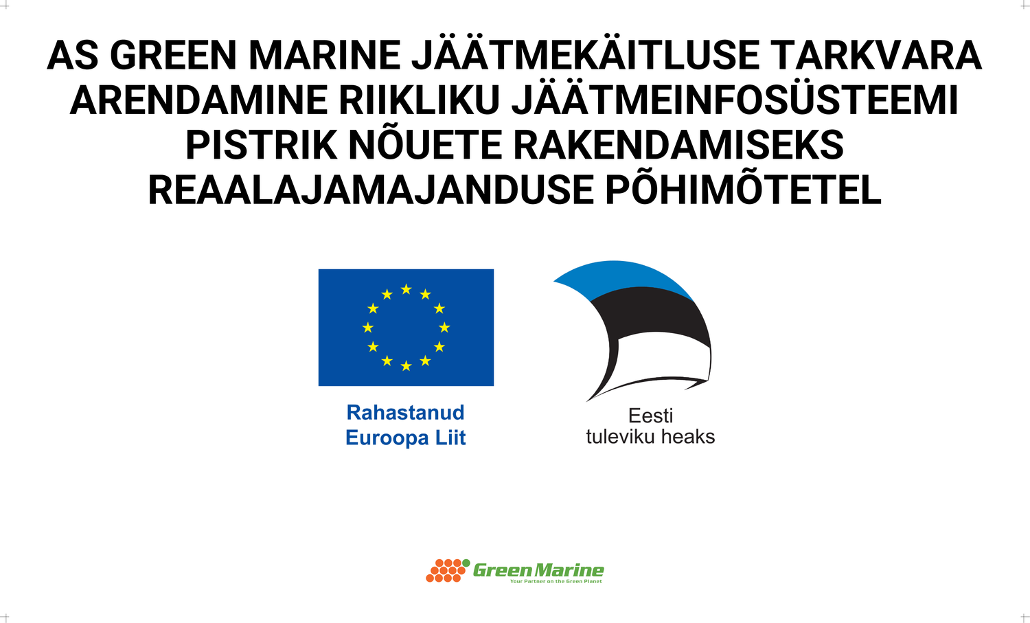 Avalikkuse teavitamine: jäätmekäitluse tarkvara arendamine PISTRIK nõuete rakendamiseks